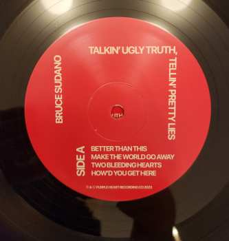 LP Bruce Sudano: Talkin' Ugly Truth, Tellin' Pretty Lies 571229