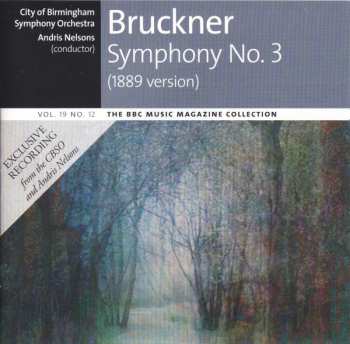 Album Anton Bruckner: Symphony No. 3 In D Minor (1889 Version)