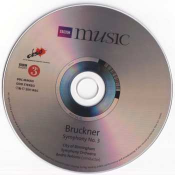 CD Anton Bruckner: Symphony No. 3 In D Minor (1889 Version) 610727