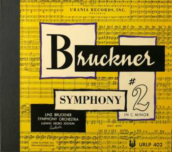 Album Anton Bruckner: Symphony No. 2 In C Minor