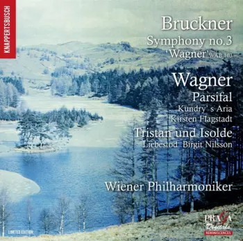 Symphony No.3 'Wagner' / Parsifal 'Kundry's Aria', Tristan Und Isolde • Prelude • Liebestod