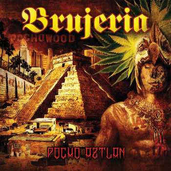 2LP Brujeria: Pocho Aztlan 28306