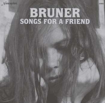 Album Linda Bruner: Songs For A Friend