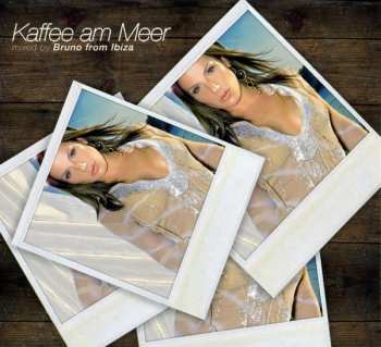 CD Bruno From Ibiza: Kaffee Am Meer 241621