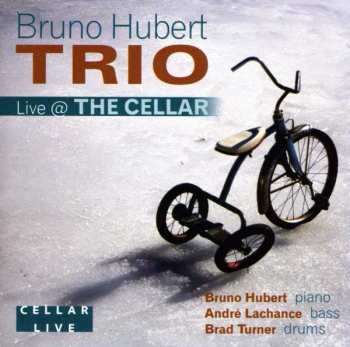 Album Bruno Hubert Trio: Love @ The Cellar