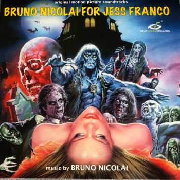 Album Bruno Nicolai: Bruno Nicolai For Jess Franco (Original Motion Picture Soundtracks)