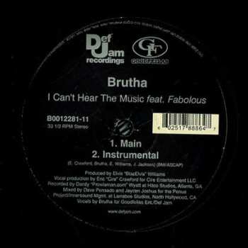 LP Brutha: I Can't Hear The Music 605785