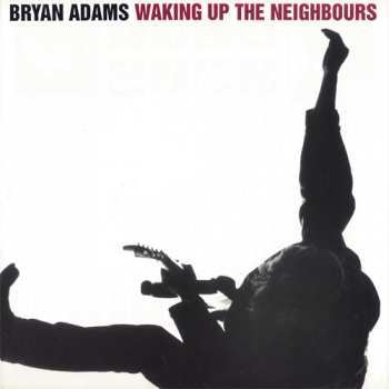 2LP Bryan Adams: Waking Up The Neighbours 439660