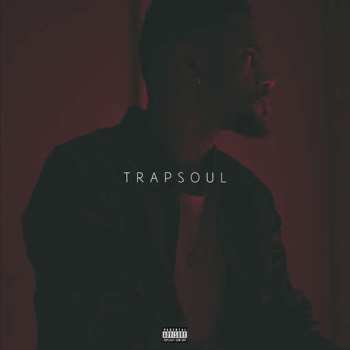 Album Bryson Tiller: Trapsoul