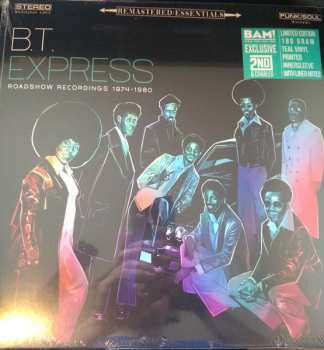 Album B.T. Express: Roadshow Recordings 1974-1980