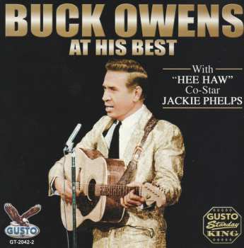 Album Buck Owens: At His Best with "Hee-Haw" Co-Star Jackie Phelps