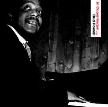 CD The Bud Powell Trio: In Copenhagen 654671