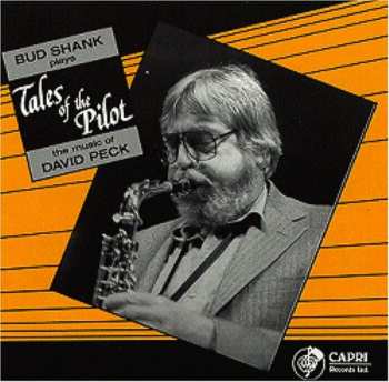 CD Bud Shank: Tales Of The Pilot (The Music Of David Peck) 637282