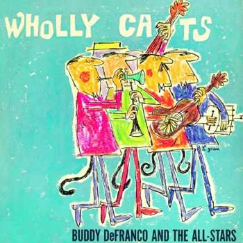 CD Buddy DeFranco And The All-Stars: Wholly Cats 558222