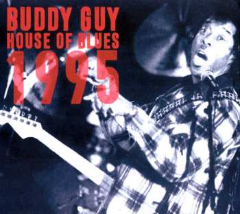 Album Buddy Guy: House Of Blues 1995