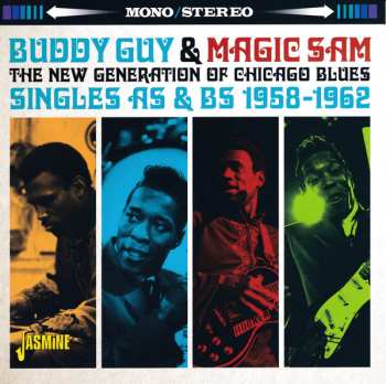 Album Buddy Guy: The New Generation Of Chicago Blues (Singles As & Bs 1958-1962)