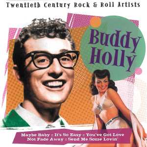 CD Buddy Holly: Buddy Holly (Twentieth Century Rock & Roll Artists) 589973