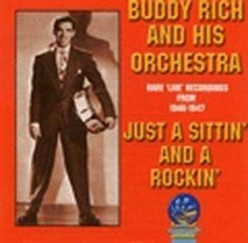 Album Buddy Rich & His Orchestra: Just A Sittin' And A Rockin'