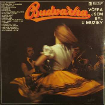 Album Budvarka: Včera Jsem Byl U Muziky