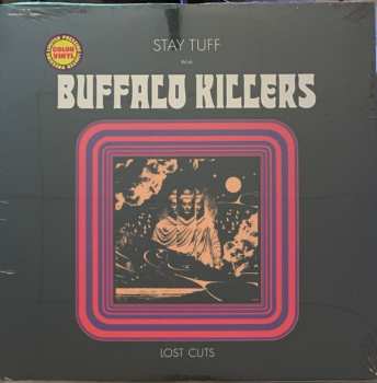 LP Buffalo Killers: Stay Tuff With Buffalo Killers (Lost Cuts) CLR | LTD 587824