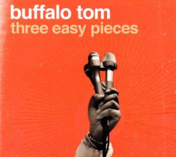 CD Buffalo Tom: Three Easy Pieces DIGI 577768