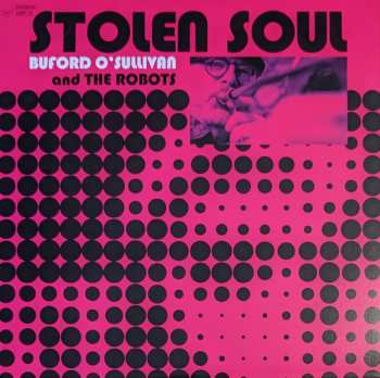 Album Buford O'Sullivan: Stolen Soul