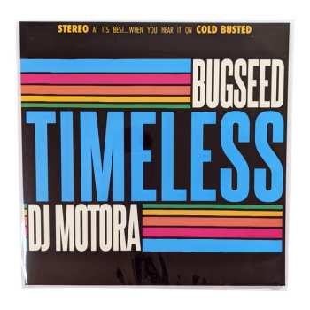 LP Bugseed: Timeless CLR | LTD 649416