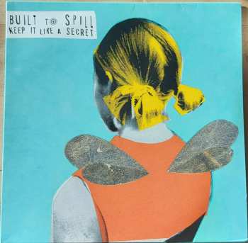 2LP Built To Spill: Keep It Like A Secret 582706