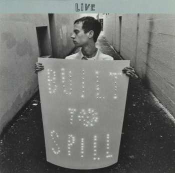 Album Built To Spill: Live