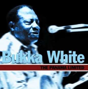 CD Bukka White: The Panama Limited 617545