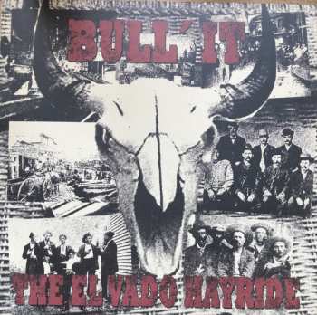 LP Bull'It: The El Vado Hayride 594002