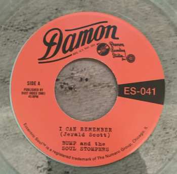 SP Bump And The Soul Stompers: I Can Remember / Standing On The Outside CLR 643368