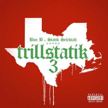 Album Bun B: Trillstatik 3