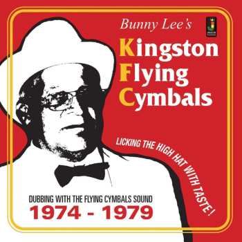 CD Bunny Lee: Kingston Flying Cymbals (Dubbing With The Flying Cymbals Sound 1974 - 1979) 470261