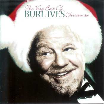 Album Burl Ives: The Very Best Of Burl Ives Christmas