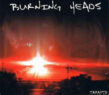 Album Burning Heads: Taranto