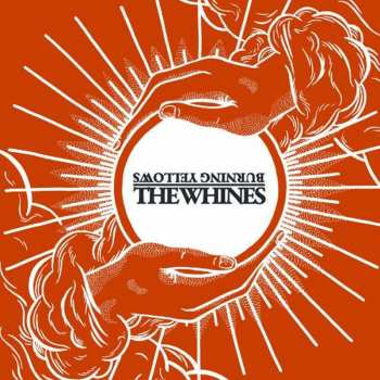 Album Burning Yellows/the Whines: Split