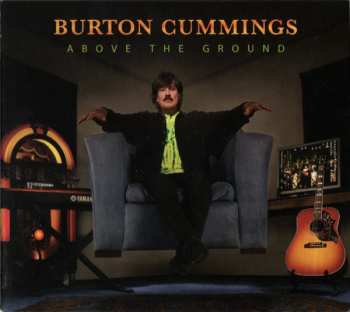 Album Burton Cummings: Above The Ground