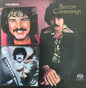 Burton Cummings: Burton Cummings, My Own Way To Rock & Dream Of A Child