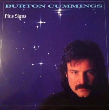 LP Burton Cummings: Plus Signs 640104