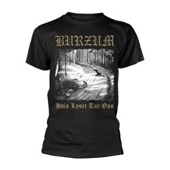 Merch Burzum: Tričko Hvis Lyset Tar Oss - Gold