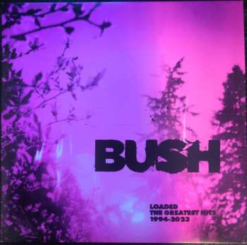 2LP Bush: Loaded: The Greatest Hits 1994-2023 CLR | LTD 569588