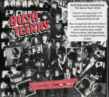 2CD Bush Tetras: Rhythm And Paranoia: The Best Of Bush Tetras 561333