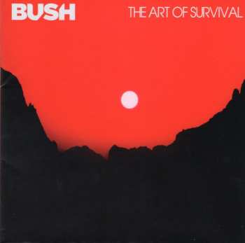 CD Bush: The Art Of Survival 629942