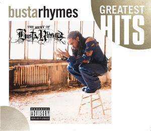 Busta Rhymes: The Best Of Busta Rhymes