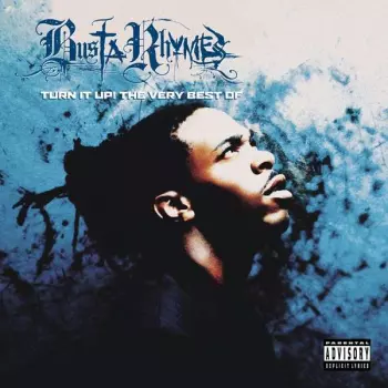 Busta Rhymes: Turn It Up! The Very Best Of