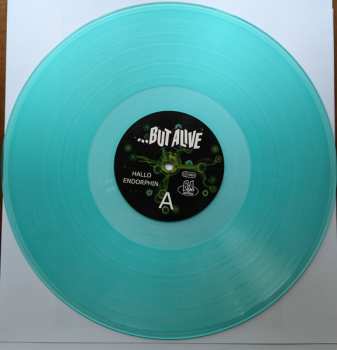 LP ...But Alive: Hallo Endorphin CLR | LTD 631688