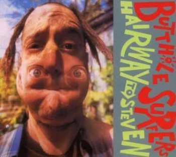 CD Butthole Surfers: Hairway To Steven 291293