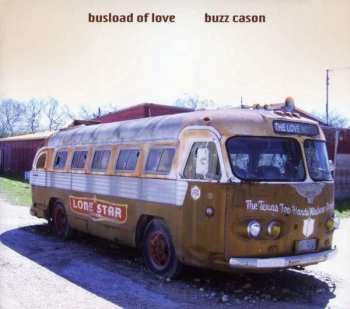 CD Buzz Cason: Busload Of Love 474318