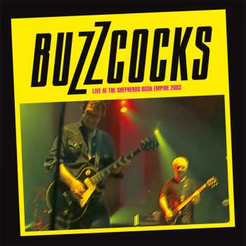 2LP/DVD Buzzcocks: Live At The Shepherds Bush Empire 2003 545827